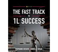The Fast Track to 1L Success