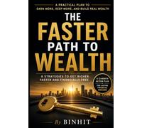 The Faster Path To Wealth