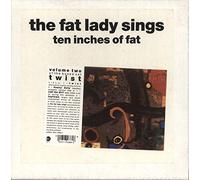 The Fat Lady Sings - Ten Inches Of Fat EP + Poster