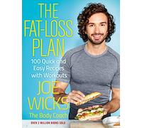 Plan para perder grasa – 100 recetas rápidas y fáciles con entrenamientos