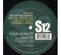 The Fatback Band - Bus Stop/ Spanish Hustle [Vinilo]