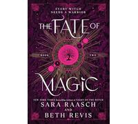 The Fate of Magic: Standard Edition: 2 (Witch and Hunter, 2)