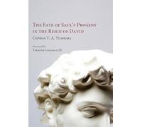 The Fate of Saul's Progeny in the Reign of David