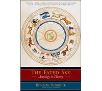 The Fated Sky: Astrology in History