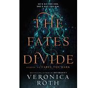 The Fates Divide: Carve the Mark 02: Book 2, Inglés, Francés