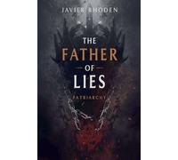 The Father of Lies: Patriarchy