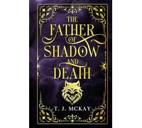The Father of Shadow and Death: A Fantasy Horror Novel (The Draemeir Chronicle)