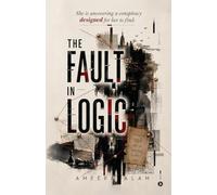 The Fault in Logic