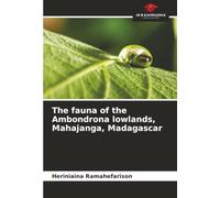 The fauna of the Ambondrona lowlands, Mahajanga, Madagascar