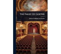 The Faust Of Goethe