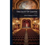 The Faust Of Goethe