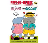 The Favorite Hat: Ready-to-read Level 1 (Olive and Oscar; Ready-to-Read, Level 1)