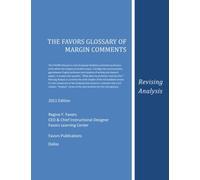 The FAVORS Glossary of Margin Comments: Revising Analysis (Mini Glossary)