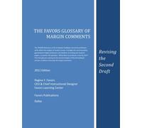 The FAVORS Glossary of Margin Comments: Revising the Second Draft (Mini Glossary)