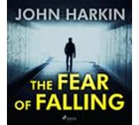 The Fear Of Falling (audiolibro)