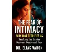 The Fear of Intimacy