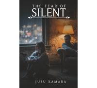THE FEAR OF SILENT: A Story Of Love, Distance, And Unspoken Words
