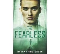 The Fearless: An unexpected discovery may change everything: 2 (The Transfer series)