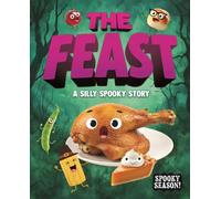 The Feast: A Silly Spooky Story (Spooky Season!)