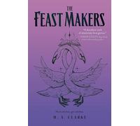 The Feast Makers: 3 (The Scapegracers)