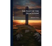 The Feast of the Dedication!