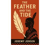 The Feather and the Tide