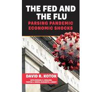 The Fed and the Flu: Parsing Pandemic Economic Shocks