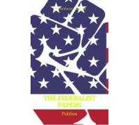 The Federalist Papers (best Navigation Active Toc) (prometheus Classic