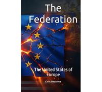 The Federation: The United States of Europe