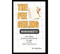 The Fee Ceiling: Why Highly Qualified Professionals Struggle to Earn What They Deserve