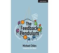 The Feedback Pendulum: A manifesto for enhancing feedback in education