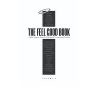 The Feel-Good Book Vol.2: A Bible-Inspired Guide to Finding God Through Every Emotion