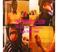 THE FEELING OF LOVE - La Peur Est Une Illusion - Singles 2006-2008 [Vinilo]