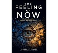 The Feeling of Now: Why Time Is the Most Subjective Thing in the Universe