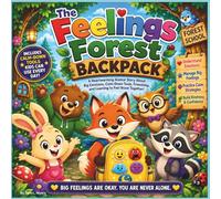 The Feelings Backpack: A Heartwarming Story About Big Emotions, Calm-Down Tools, Friendship, and Finding Brave Feelings Together| Animal Storybook| ... storybook| Ages 2-7 (Childrens Books)