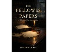 The Fellowes Papers: A Sebastian Voss Investigation