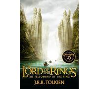 The Fellowship of the Ring 25th Anniversary [Movie Tie-In]: Being the First Part of the Lord of the Rings: 1