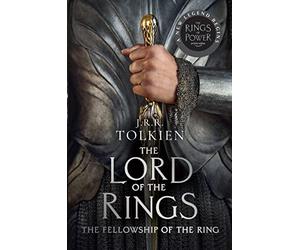 THE FELLOWSHIP OF THE RING: Discover Middle-earth in the Bestselling Classic Fantasy Novels before you watch 2022's Epic New Rings of Power Series: Book 1 (The Lord of the Rings)