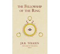 The Fellowship of the Ring: The Classic Bestselling Fantasy Novel: Book 1 (The Lord of the Rings)