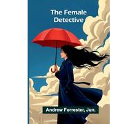 The Female Detective