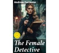 The Female Detective (ebook)