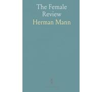 The Female Review: Life of Deborah Sampson, the Female Soldier in the War of the Revolution; With an Introduction and Notes