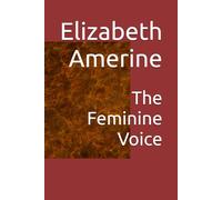 The Feminine Voice