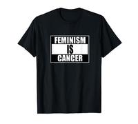 The feminism is cancer Camiseta