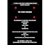 THE FERMI PARADOX: DEATH BY TECHNOLOGY