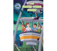 The Ferris Wheel Fright (Waldameer Mystery Files)