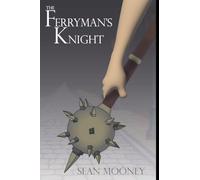 The Ferryman's Knight (Champions)