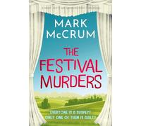 The Festival Murders: A smart, witty and engaging cozy crime novel (The Francis Meadowes Mysteries)