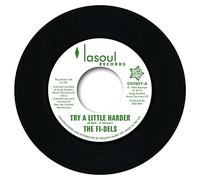 The Fi-Dels - Try A Little Harder / You Never Do Right