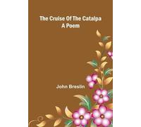 The Field and Garden Vegetables of America Containing Full Descriptions of Nearly Eleven Hundred Species and Varietes With Directions for Propagation, Culture and Use. (Edition1): A Poem